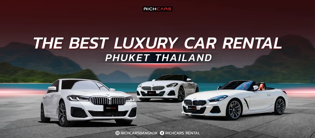 luxury car rental Phuket