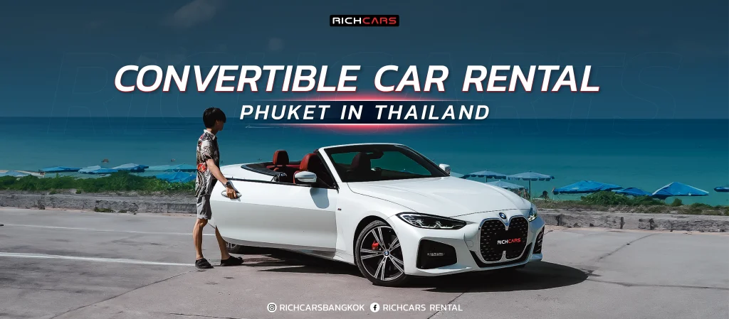 Convertible car rental Phuket